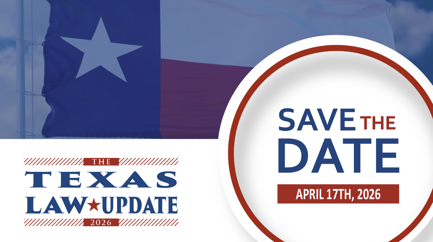 Save the Date | Texas Law Update 2026